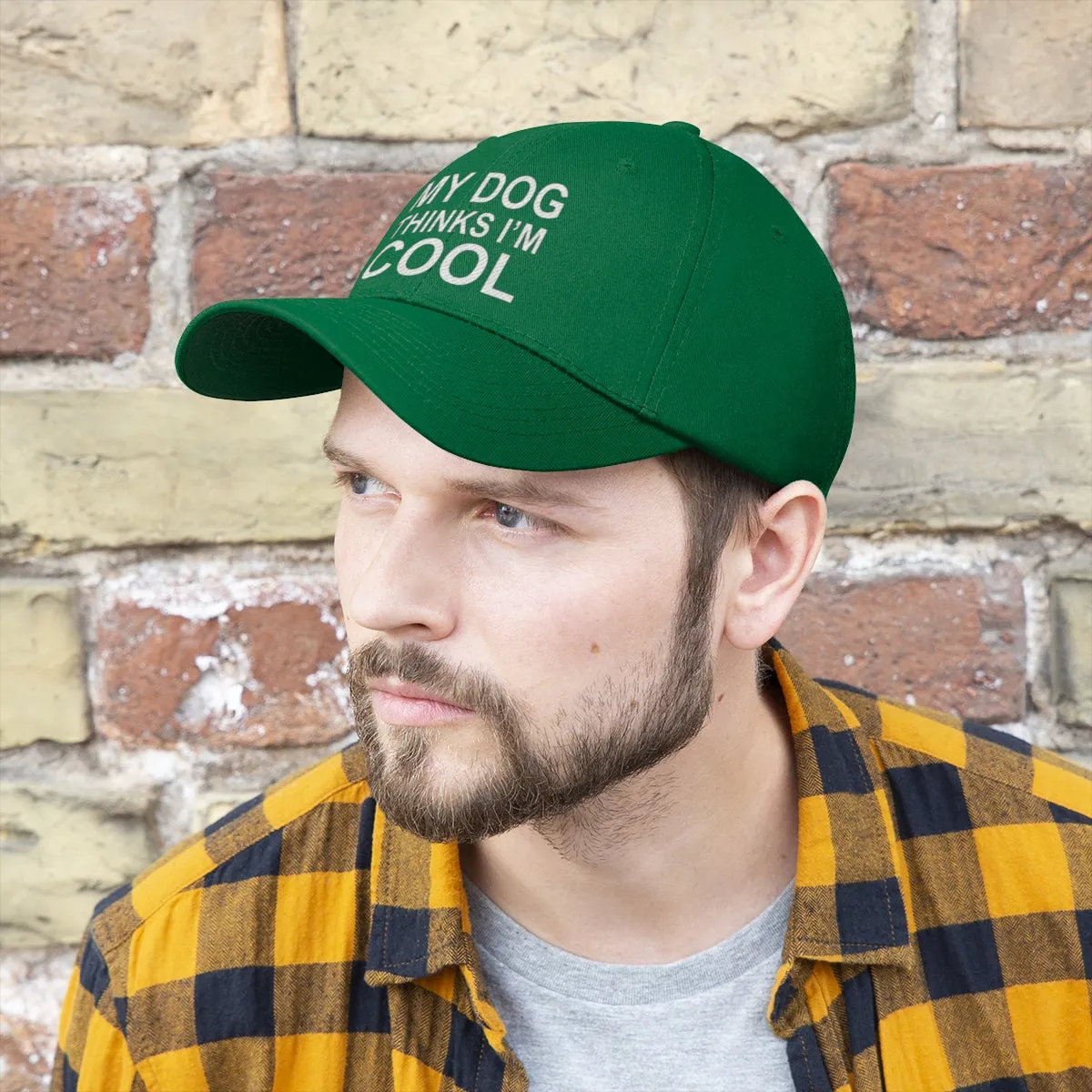 My Dog Thinks I'm Cool - Classic Hat